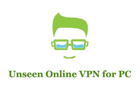 unseen online vpn free download for pc